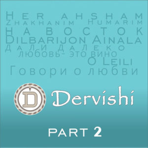 DERVISHI Part 2